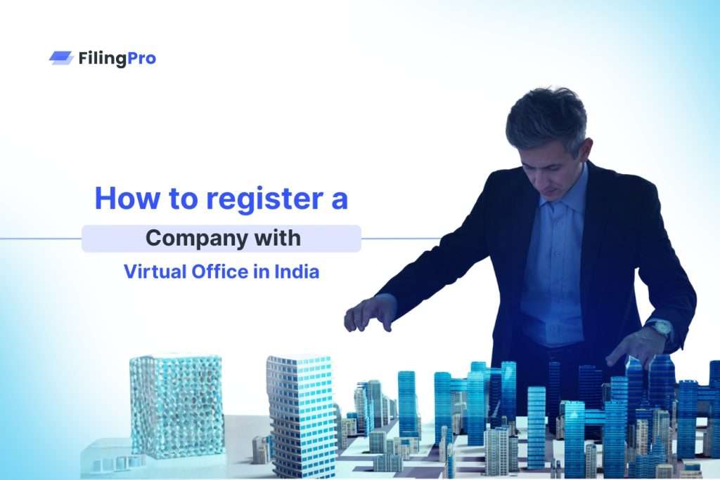 register a company with virtual office in india